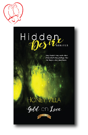 Hidden Desire Series 3 Gold-en-Love
